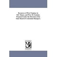 thumbnail image 1 of Resources of West Virginia, by M.F. Maury, and Wm. M. Fontaine. Prepared Under the Direction of the State Board of Cente, (Paperback), 1 of 1