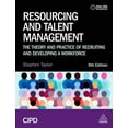 thumbnail image 1 of Resourcing and Talent Management: The Theory and Practice of Recruiting and Developing a Workforce, (Paperback), 1 of 1