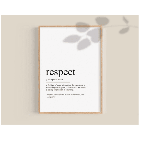 Respect Definition Inspirational Classroom Art Poster UNFRAMED PAPER POSTER, Home Decor