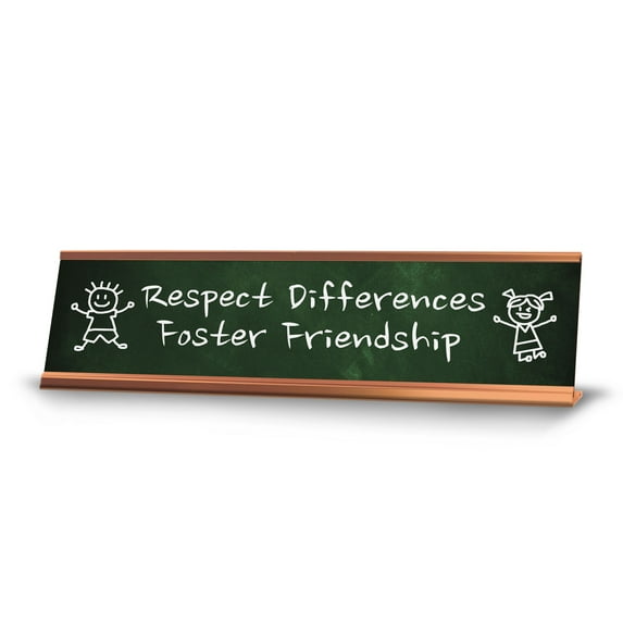Respect Differences, Foster Friendship Rose Gold Frame Desk Sign (2x8") | Classroom Special Needs Support
