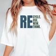 thumbnail image 1 of Respect Earth The Reuse Recycle Environmental Awareness Unisex T-Shirt, up to 5XL, 1 of 3