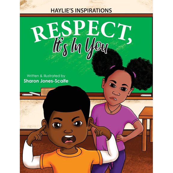 Respect, It's In You, (Hardcover)