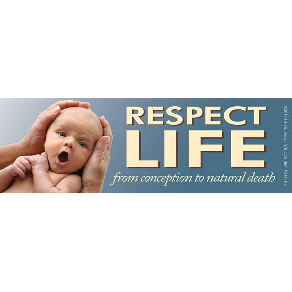 Respect Life Pro-Life Bumper Sticker