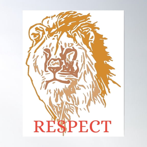 Respect Lion Poster Wall Art, Modern Wall Decor For Living Room Bedroom, 8x12 UNFRAMED