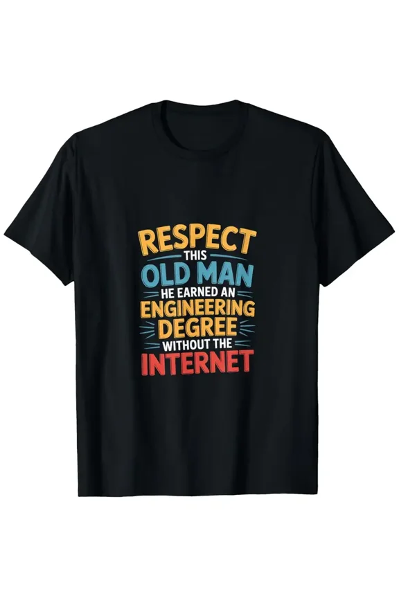 Respect This Old for Man Engineering Without The Internet T-Shirt - Vintage Tech Design with Mechanical Gears & Retro Computer Graphic, Lightweight Short Sleeve Round Neck