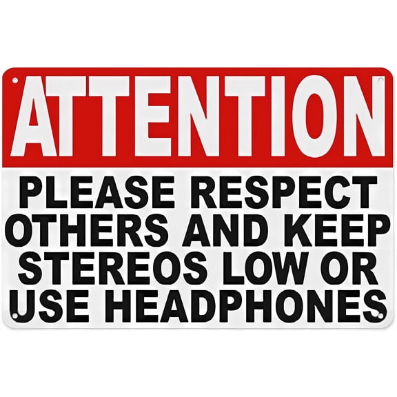 Respect Others Keep Stereos Low/Use Headphones Sign - 12×8 Inches, Aluminum Tin Warning, Home Outdoor Garden Public Area Decor