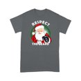 thumbnail image 1 of Respect The Beard Santa Claus Funny Christmas T-Shirt, 1 of 4