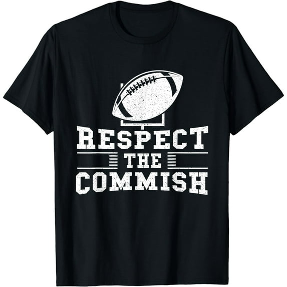 Respect The Commish - Fantasy Football Game Day Gift T-Shirt