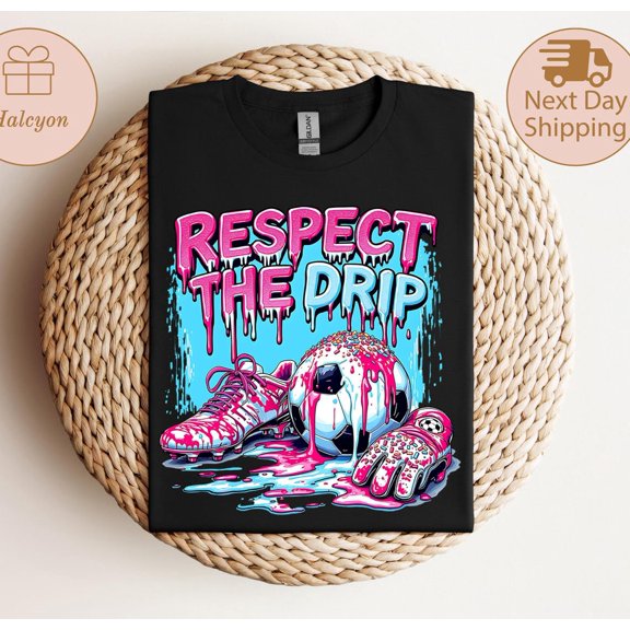 Respect The Drip Soccer T-Shirt, Dripping Soccer Tshirt, Soccer Game Day Tee, Soccer Fan Shirt, Soccer Player Gift, Soccer Coach Gift