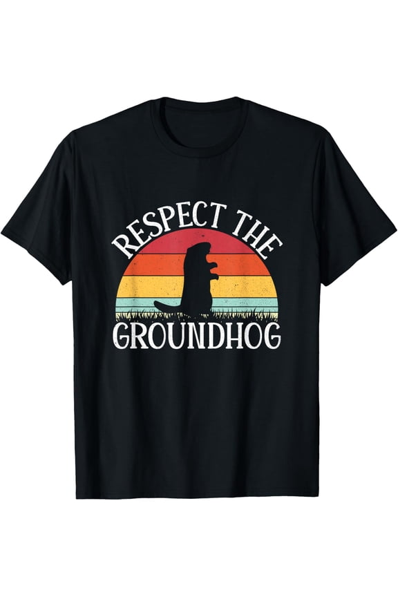 Respect The Groundhog Day Cute Retro Groundhog Day Gifts T-ShirtMen's and women's gift, black and white T-shirt, size: Extra large S-4XL