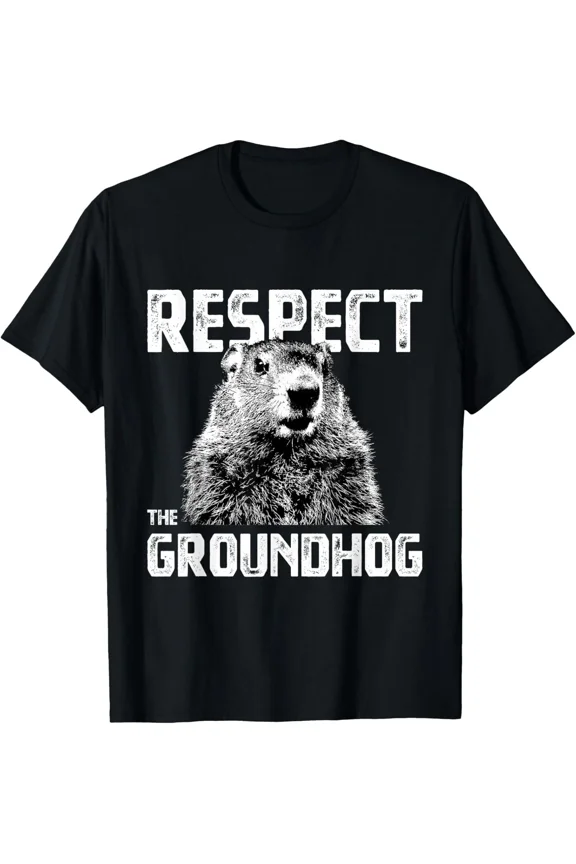 Respect The Groundhog Funny Woodchuck Design Animal Holiday Nature Unisex T-Shirt ,up to size 5XL