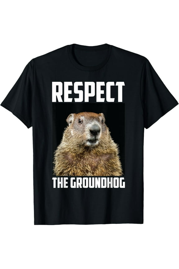 Respect The Groundhog Woodchuck Photo Ground-Hog Day T-Shirt T-ShirtMen's and women's gift, black and white T-shirt, size: Extra large S-4XL