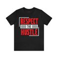 thumbnail image 1 of Respect The Hustle Short Sleeve Tee, 1 of 44