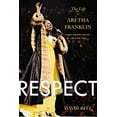 thumbnail image 1 of Respect: The Life of Aretha Franklin, (Paperback), 1 of 1