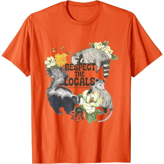 Respect The Locals Opossum Possum Skunk Raccoon Bees Honey Unisex T-Shirt for Men Women Kids Toddler,Orange Color,Size 4T