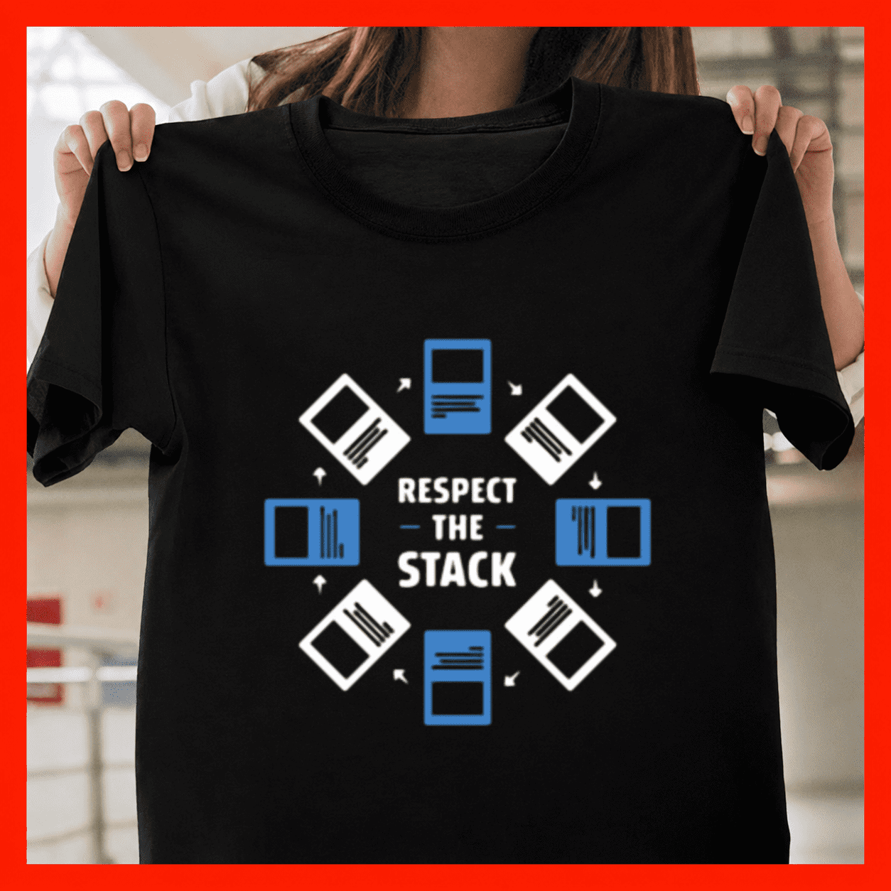 Respect The Stack Software Coding Developer Programmer Unisex T-Shirt ...