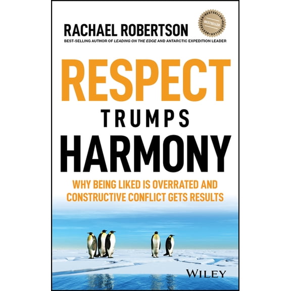 Respect Trumps Harmony, (Paperback)