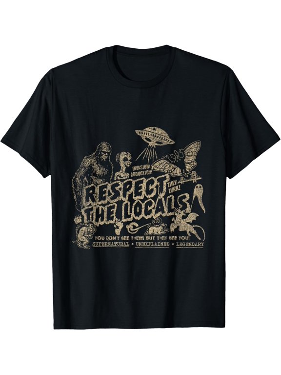 Respect the Locals Cryptids Bigfoot Alien T-Shirt