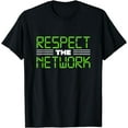 thumbnail image 1 of Respect the Network T-Shirt, 1 of 4