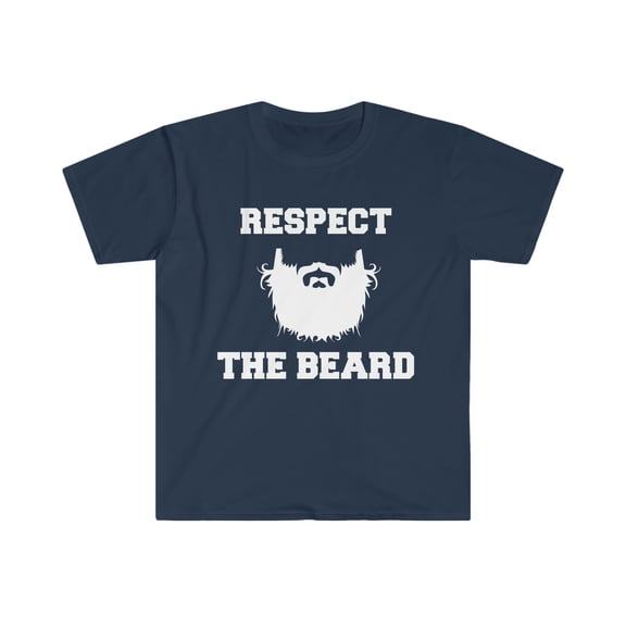 Respect the beard Unisex T-shirt S-3XL bearded men beards