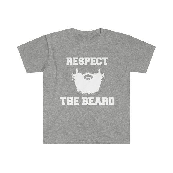 Respect the beard  Unisex T-shirt S-3XL bearded men beards