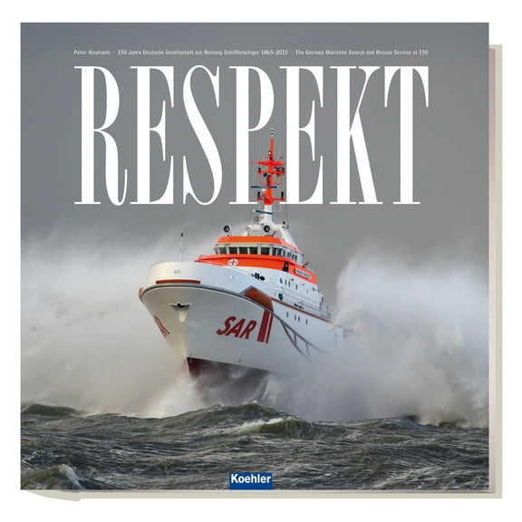 Respekt : The German Maritime Search and Rescue Service at 150 (Paperback)