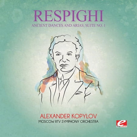 Respighi - Ancient Dances & Arias Suite 1 - Music & Performance - CD