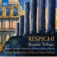 thumbnail image 1 of Respighi / Buffalo Philharmonic - Roman Trilogy - Music & Performance - CD, 1 of 2