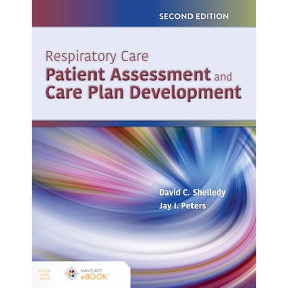 Pre-Owned Respiratory Care: Patient Assessment and Care Plan Development: ., 9781284206227, 128420622X, Paperback, 2 edition