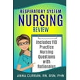 thumbnail image 1 of Respiratory System Nursing Test Review: Master Nursing School and the NCLEX Exam 110 Practice Test (Paperback) by Anna Curran, 1 of 1