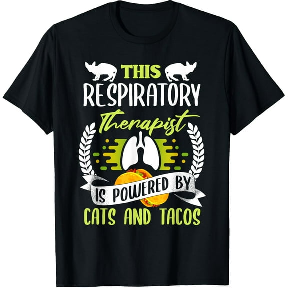 Respiratory Therapist Shirt Funny Cat Lover Taco Lover RT T-Shirt
