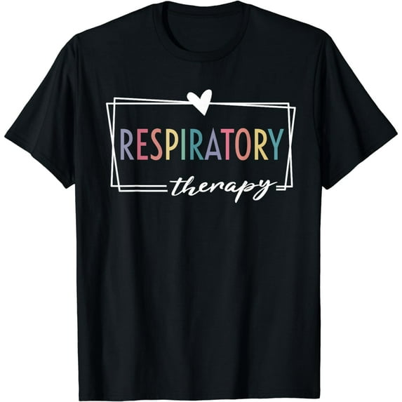 Respiratory Therapy RT therapist funny RT Care Week T-Shirt