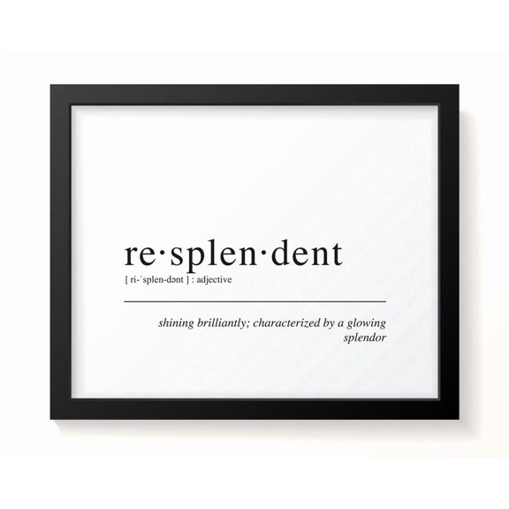 Resplendent Wall Art Print, Dictionary Definition, Glowing Splendor Inspirational, Word Typography, Inspirational Office And Bedroom Decor
