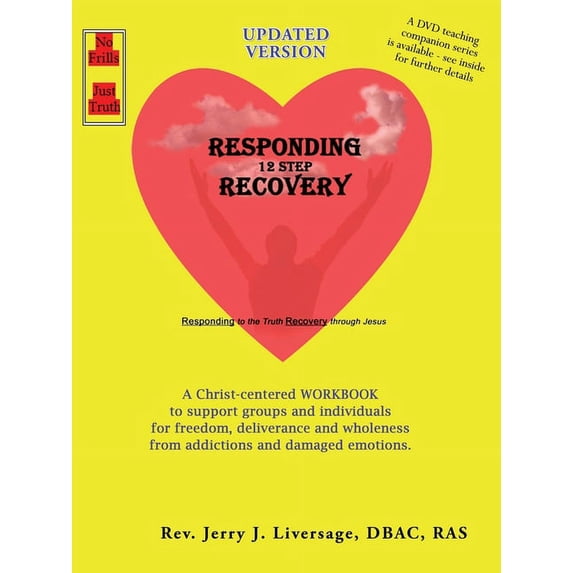 Responding 12-Step Recovery, (Paperback)