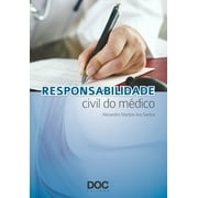 Responsabilidade Civil Do M dico Paperback