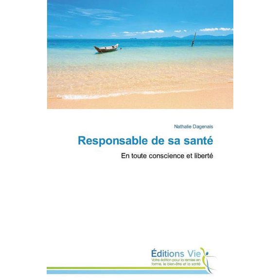 Responsable de Sa Sant (Paperback)