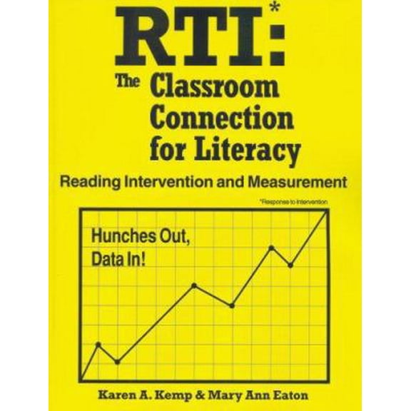 Pre-Owned RTI: The Classroom Connection for Literacy (Paperback) 1934032123 9781934032121