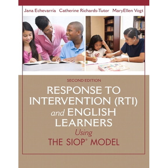Pre-Owned Response to Intervention (Rti) and English Learners: Using the Siop Model (Paperback) 013343107X 9780133431070