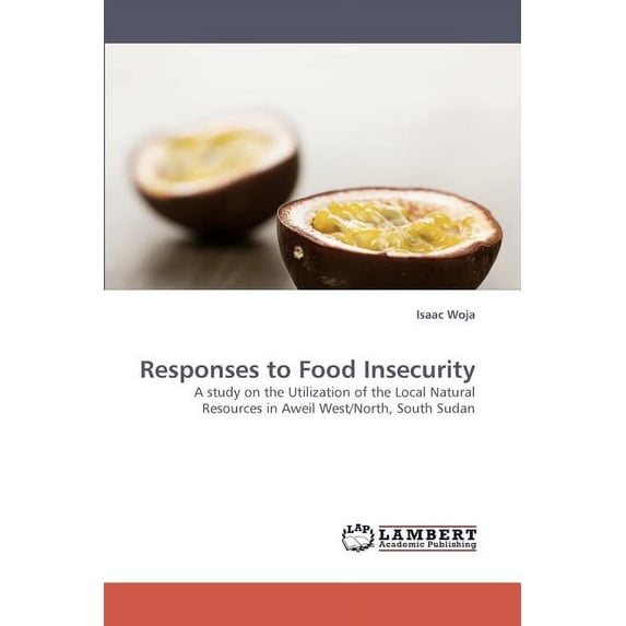 Responses to Food Insecurity (Paperback)