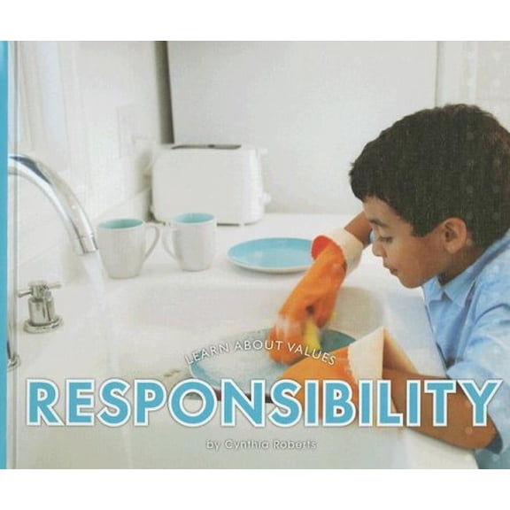 Pre-Owned Responsibility (Learn About Values) Hardcover