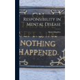 thumbnail image 1 of Responsibility in Mental Disease, (Hardcover), 1 of 1