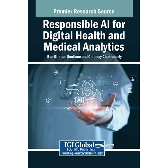 Responsible AI for Digital Health and Medical Analytics, (Hardcover)