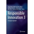 thumbnail image 1 of Responsible Innovation 3: A European Agenda?, (Hardcover), 1 of 1