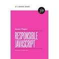 thumbnail image 1 of Responsible JavaScript (Paperback), 1 of 1