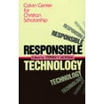 thumbnail image 1 of Pre-Owned Responsible Technology: A Christian Perspective (Paperback) 0802801757 9780802801753, 1 of 1
