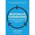 thumbnail image 1 of Pre-Owned Responsive Fundraising: The Donor-Centric Framework Helping Today's Leading Nonprofits Grow Giving (Hardcover) 194419472X 9781944194727, 1 of 1