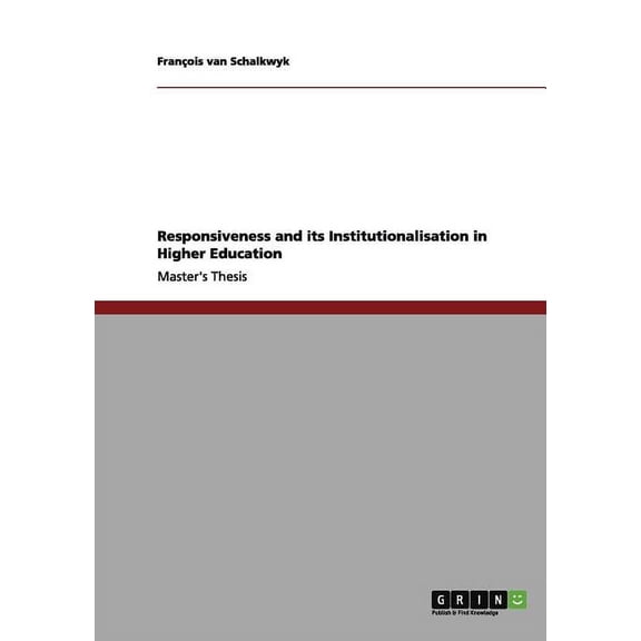 Responsiveness and Its Institutionalisation in Higher Education