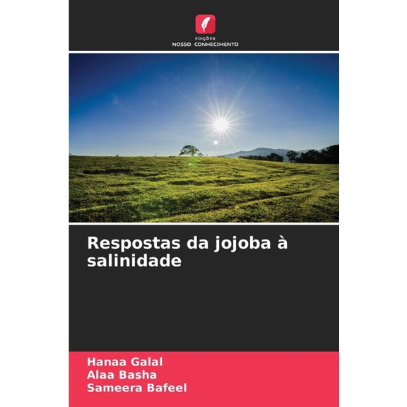 Respostas da jojoba  salinidade, (Paperback)