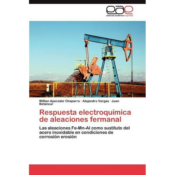 Respuesta electroquímica de aleaciones fermanal (Paperback)
