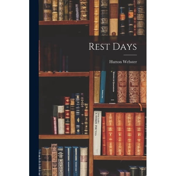 Rest Days, (Paperback)